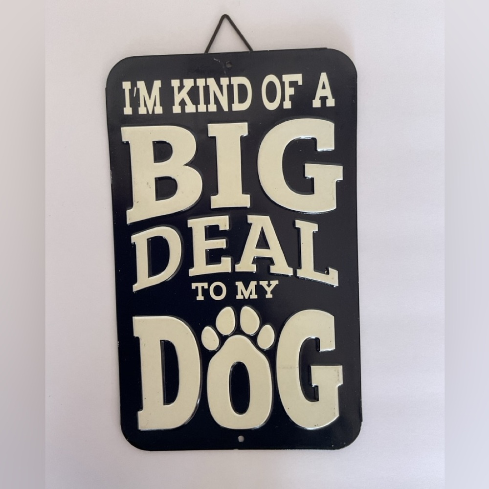 Fun Metal Dog Lover Sign NWT